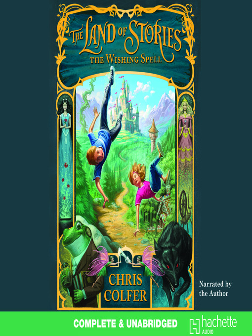 Title details for The Wishing Spell by Chris Colfer - Wait list